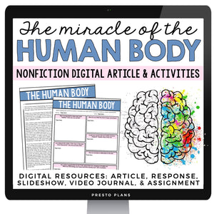 DIGITAL NONFICTION ARTICLE & ACTIVITIES INFORMATIONAL TEXT: THE HUMAN BODY