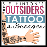 The Outsiders Assignment - Tattoo a Character in The Greasers Creative Activity