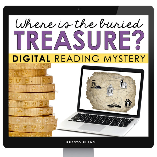 Close Reading Digital Mystery Inference Activity - Where is the Treasure Buried?