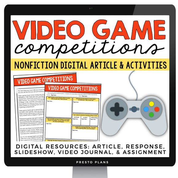 DIGITAL NONFICTION ARTICLE & ACTIVITIES INFORMATIONAL TEXT: VIDEO GAMES