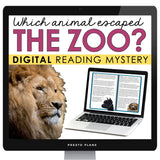 Close Reading Digital Mystery Inference Activity - Animal Zoo Escape
