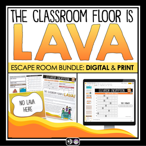 END OF THE YEAR ESCAPE ROOM PRINT AND DIGITAL BUNDLE: THE CLASSROOM FLOOR IS LAVA