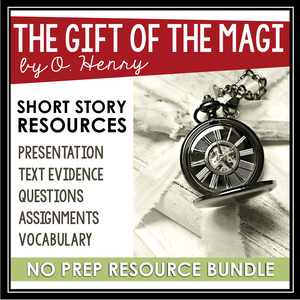 THE GIFT OF THE MAGI BY O. HENRY SHORT STORY PRESENTATION & ACTIVITIES