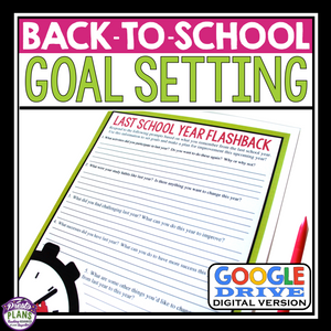 BACK TO SCHOOL DIGITAL GOAL SETTING ACTIVITY FOR GOOGLE DRIVE