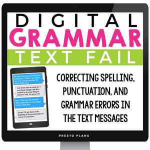 DIGITAL GRAMMAR BELL RINGERS: TEXT MESSAGES