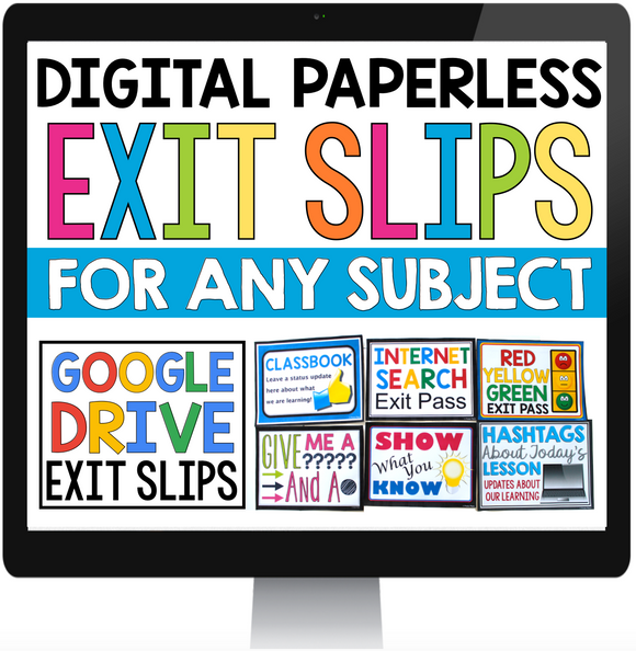 DIGITAL PAPERLESS EXIT PASSES FOR GOOGLE DRIVE / GOOGLE CLASSROOM