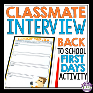 BACK TO SCHOOL ACTIVITY: CLASSMATE INTERVIEW