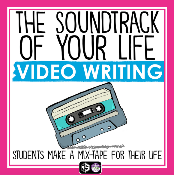 CREATIVE WRITING VIDEO MUSIC ASSIGNMENT - SOUNDTRACK OF MY LIFE