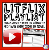 CHARACTER ASSIGNMENT FOR ANY NOVEL OR SHORT STORY - MOVIE PLAYLIST