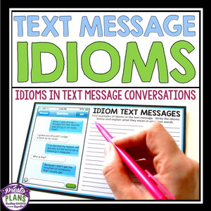 IDIOM ACTIVITY: IDIOM TEXT MESSAGES