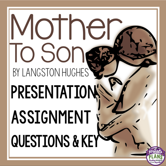 MOTHER TO SON BY LANGSTON HUGHES PRESENTATION & ASSIGNMENTS