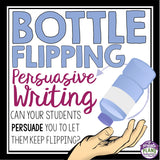 PERSUASIVE WRITING: BOTTLE FLIPPING