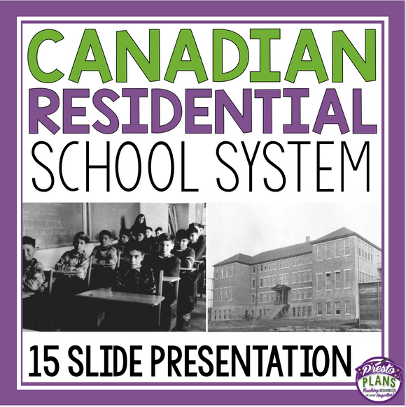 RESIDENTIAL SCHOOL SYSTEM IN CANADA