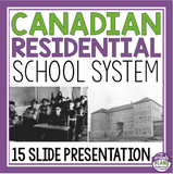 RESIDENTIAL SCHOOL SYSTEM IN CANADA