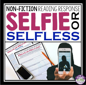 NON FICTION READING RESPONSE: SELFIE OR SELFLESS
