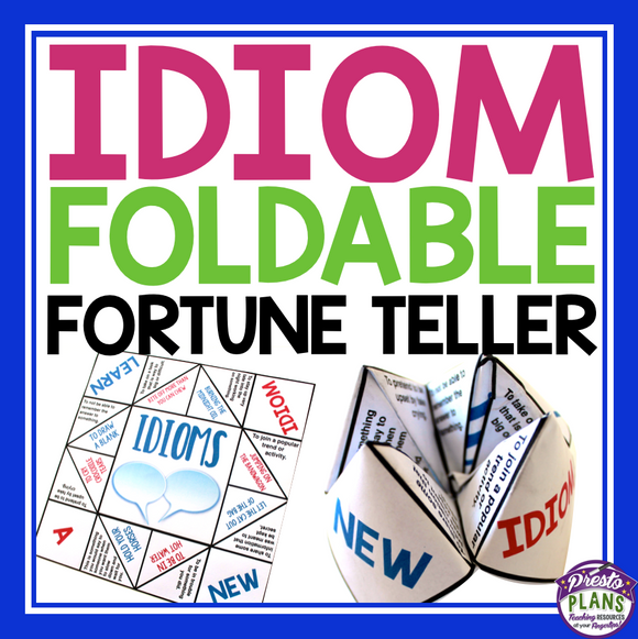 IDIOM ACTIVITY: PAPER FORTUNE TELLER