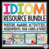 IDIOMS - ACTIVITIES, ASSIGNMENTS, POSTERS, TASK CARDS, & AWARDS BUNDLE