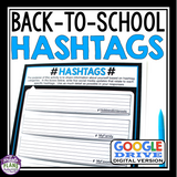 BACK TO SCHOOL DIGITAL ACTIVITY: HASHTAGS (GOOGLE DRIVE)