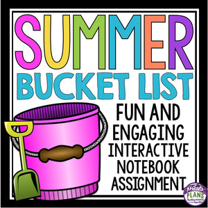 END OF THE YEAR ACTIVITY: SUMMER BUCKET LIST INTERACTIVE NOTEBOOK