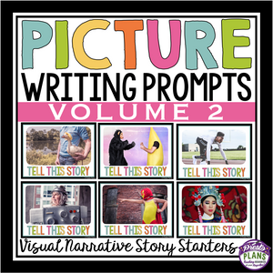 NARRATIVE WRITING PROMPTS PICTURES: VOLUME 2