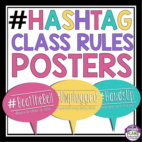 CLASS RULES POSTERS - HASHTAGS