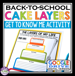 BACK TO SCHOOL GET TO KNOW ME DIGITAL ACTIVITY: CAKE LAYERS (GOOGLE DRIVE)