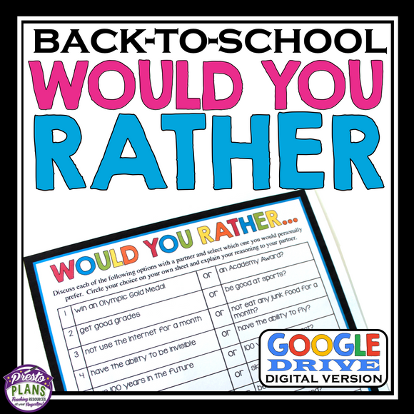 BACK TO SCHOOL DIGITAL ACTIVITY: WOULD YOU RATHER (USE WITH GOOGLE DRIVE)