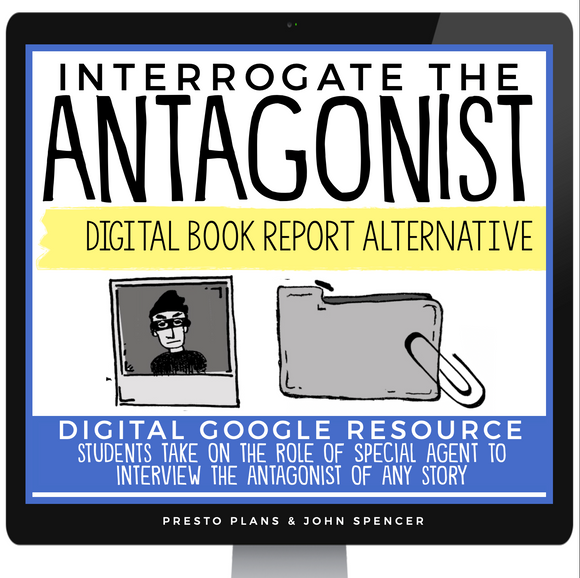 DIGITAL BOOK REPORT PROJECT FOR ANY STORY - ANTAGONIST