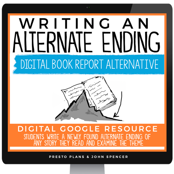 Write an Alternate Ending - Novel or Short Story Digital Book Report Project