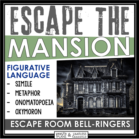 FIGURATIVE LANGUAGE ESCAPE ROOM BELL RINGERS - ESCAPE THE MANSION