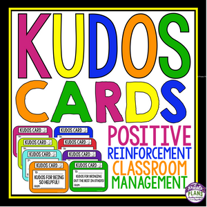 CLASSROOM MANAGEMENT: KUDOS REWARD SYSTEM