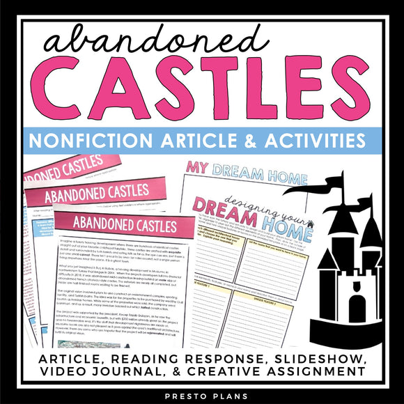 NONFICTION ARTICLE AND ACTIVITIES INFORMATIONAL TEXT: ABANDONED CASTLES