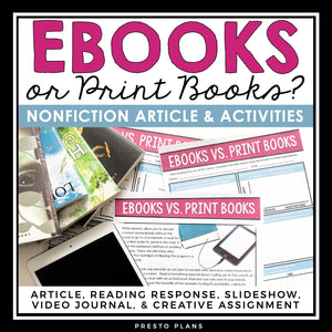 NONFICTION ARTICLE AND ACTIVITIES INFORMATIONAL TEXT: EBOOKS VS. PRINT