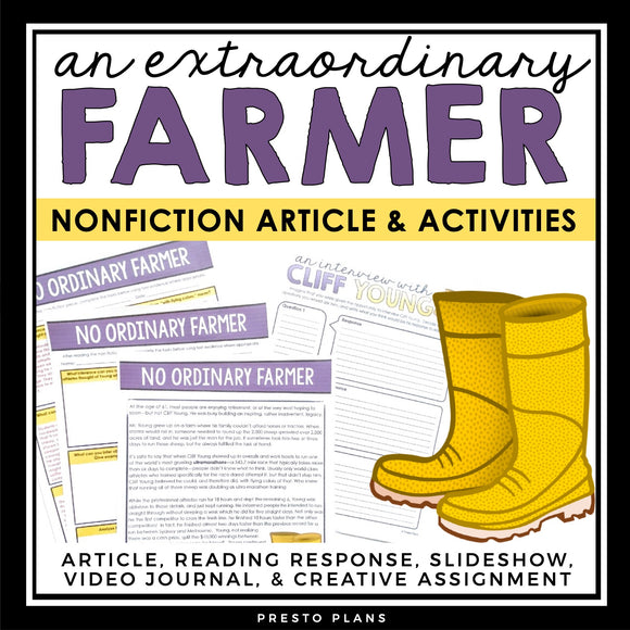 NONFICTION ARTICLE AND ACTIVITIES INFORMATIONAL TEXT: NO ORDINARY FARMER