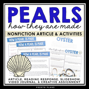 NONFICTION ARTICLE AND ACTIVITIES INFORMATIONAL TEXT: HOW A PEARL IS MADE