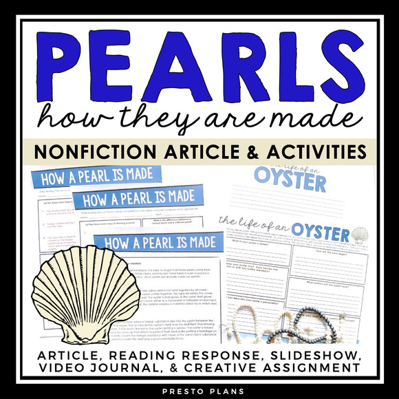 NONFICTION ARTICLE AND ACTIVITIES INFORMATIONAL TEXT: HOW A PEARL IS MADE