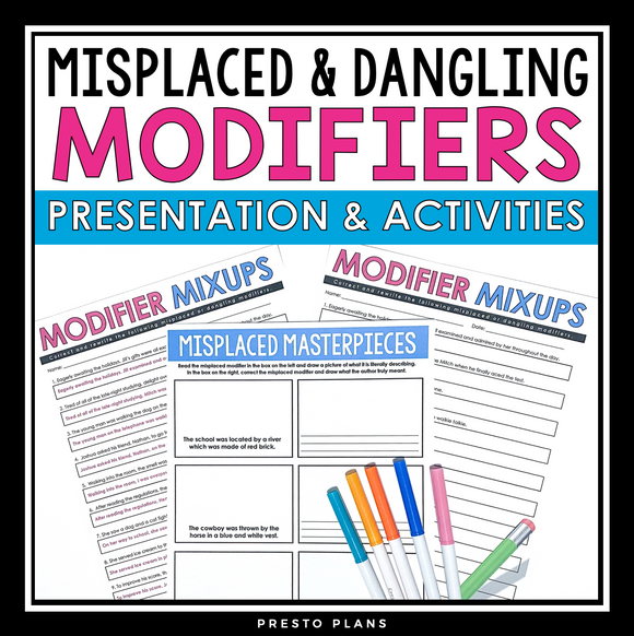 MISPLACED OR DANGLING MODIFIERS PRESENTATION AND ASSIGNMENTS