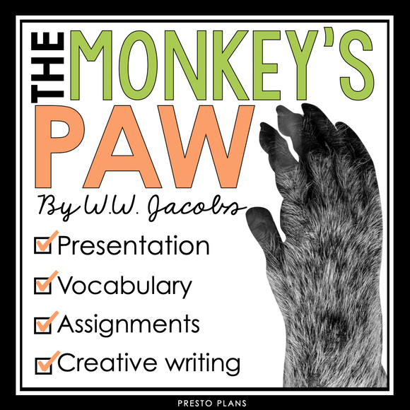 THE MONKEY'S PAW BY W.W. JACOBS PRESENTATION & ASSIGNMENTS