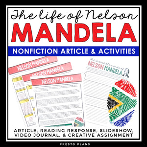 NONFICTION ARTICLE AND ACTIVITIES INFORMATIONAL TEXT: NELSON MANDELA