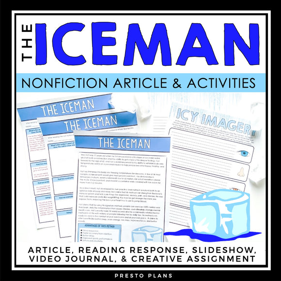 NONFICTION ARTICLE AND ACTIVITIES INFORMATIONAL TEXT: THE ICEMAN