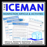NONFICTION ARTICLE AND ACTIVITIES INFORMATIONAL TEXT: THE ICEMAN