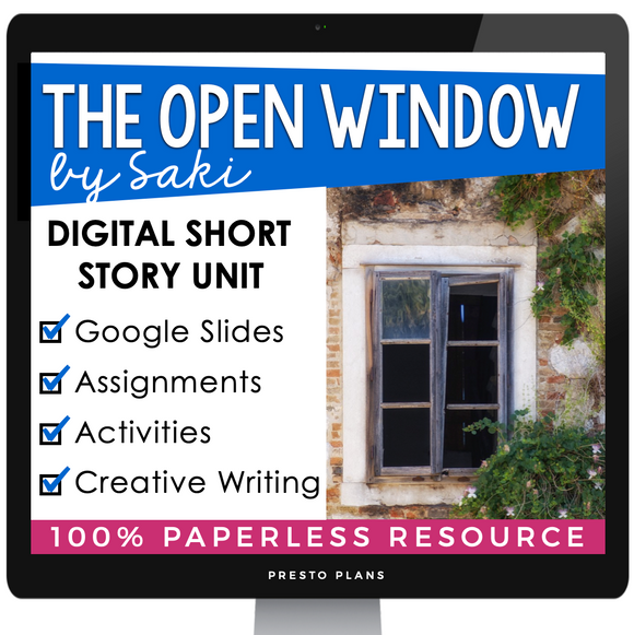THE OPEN WINDOW BY SAKI DIGITAL SHORT STORY RESOURCES