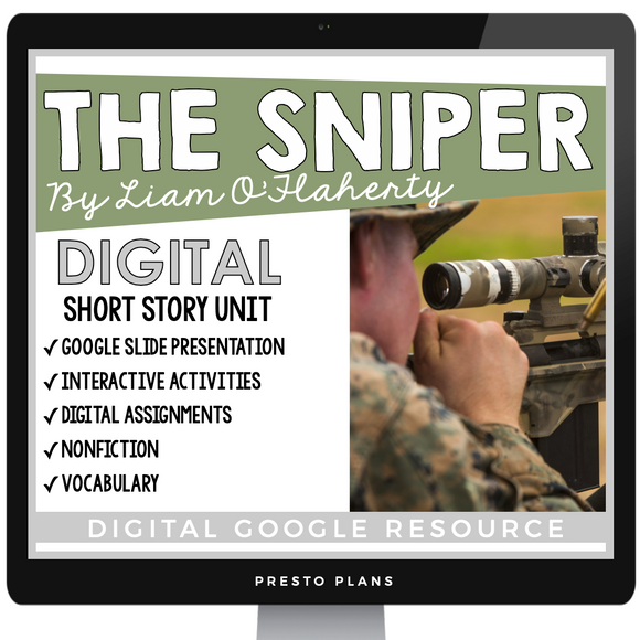 THE SNIPER BY LIAM O'FLAHERTY DIGITAL SHORT STORY PRESENTATION & ACTIVITIES