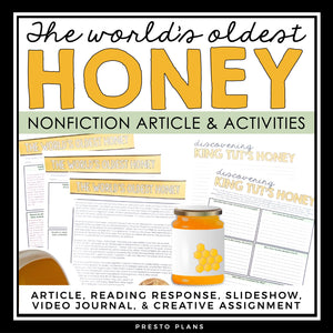 NONFICTION ARTICLE AND ACTIVITIES INFORMATIONAL TEXT: WORLD’S OLDEST HONEY