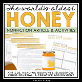 NONFICTION ARTICLE AND ACTIVITIES INFORMATIONAL TEXT: WORLD’S OLDEST HONEY