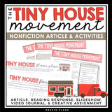 NONFICTION ARTICLE AND ACTIVITIES INFORMATIONAL TEXT: TINY HOUSE MOVEMENT