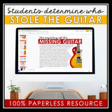 CLOSE READING DIGITAL INFERENCE MYSTERY: WHO STOLE THE GUITAR?