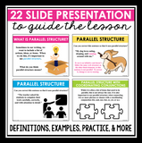 PARALLEL STRUCTURE PRESENTATION AND ASSIGNMENTS