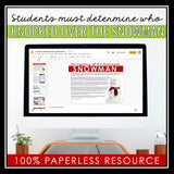 Christmas Close Reading Digital Inference Mystery - Who Destroyed the Snowman?