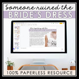 CLOSE READING DIGITAL INFERENCE MYSTERY: WHO SABOTAGED THE WEDDING?